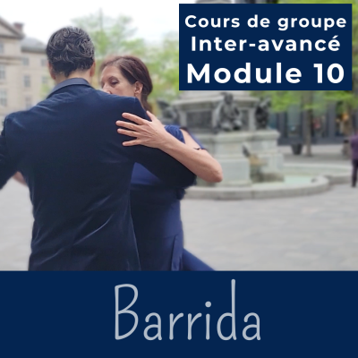 Cours de tango argentin - Module 10 - BARRIDA